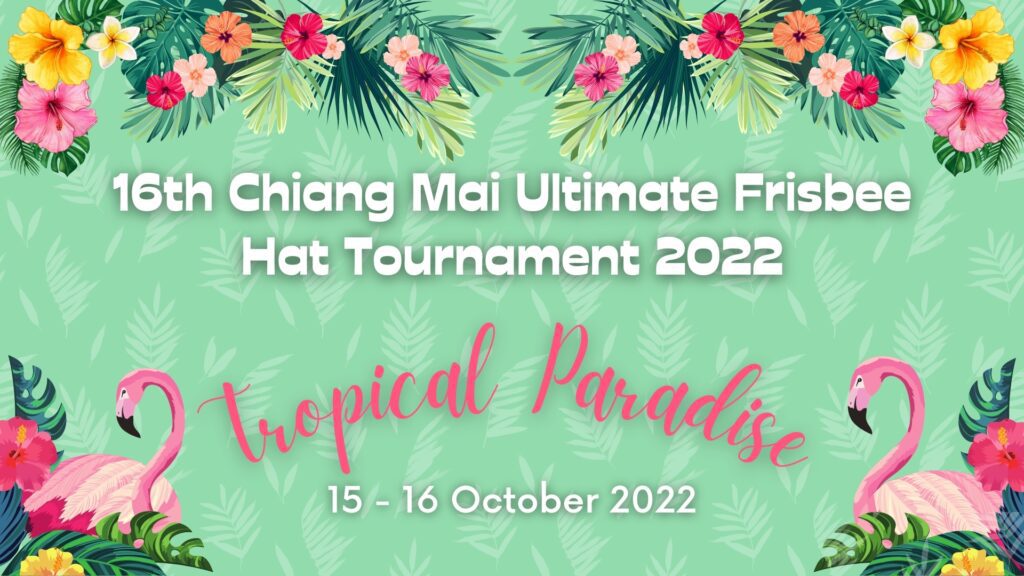 16th Chiang Mai Hat Tournament – 2022